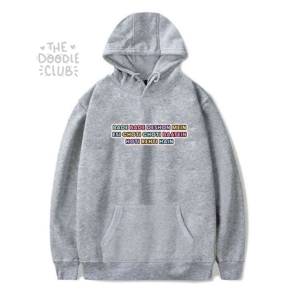 Bade Bade Dashon Main - Gray Hoodie (Pre-paid)