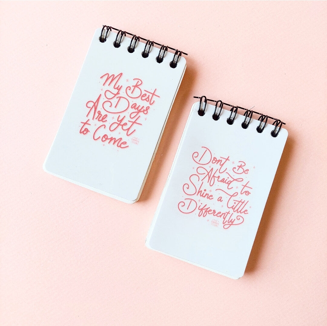 My Best Days Are Yet To Come - Mini Notepad