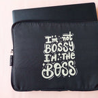 I'm not Bossy Black & Cream Laptop Sleeve