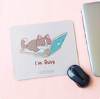 I'm Busy - Doodle Mousepad