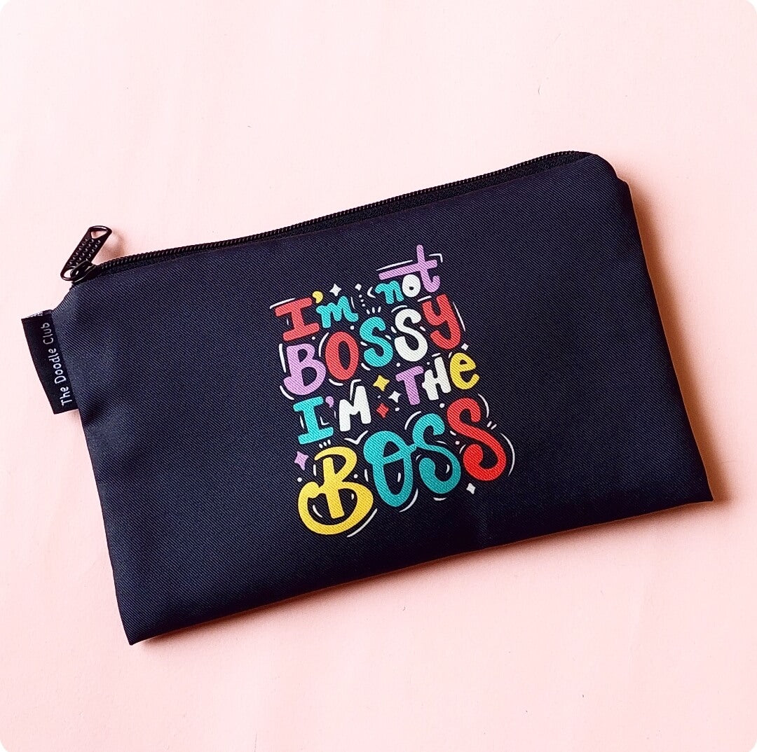 I'm not Bossy I'm the Boss Pouch