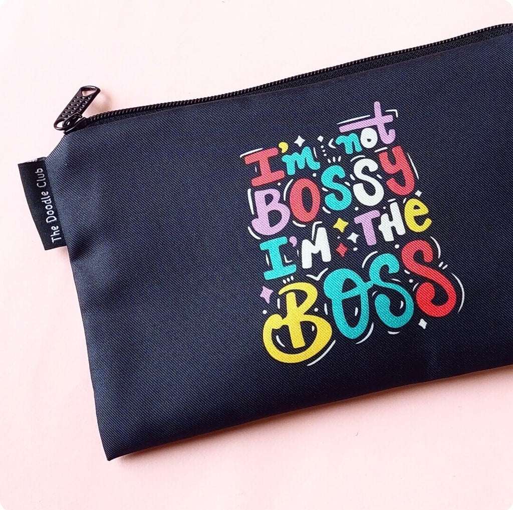 I'm not Bossy I'm the Boss Pouch