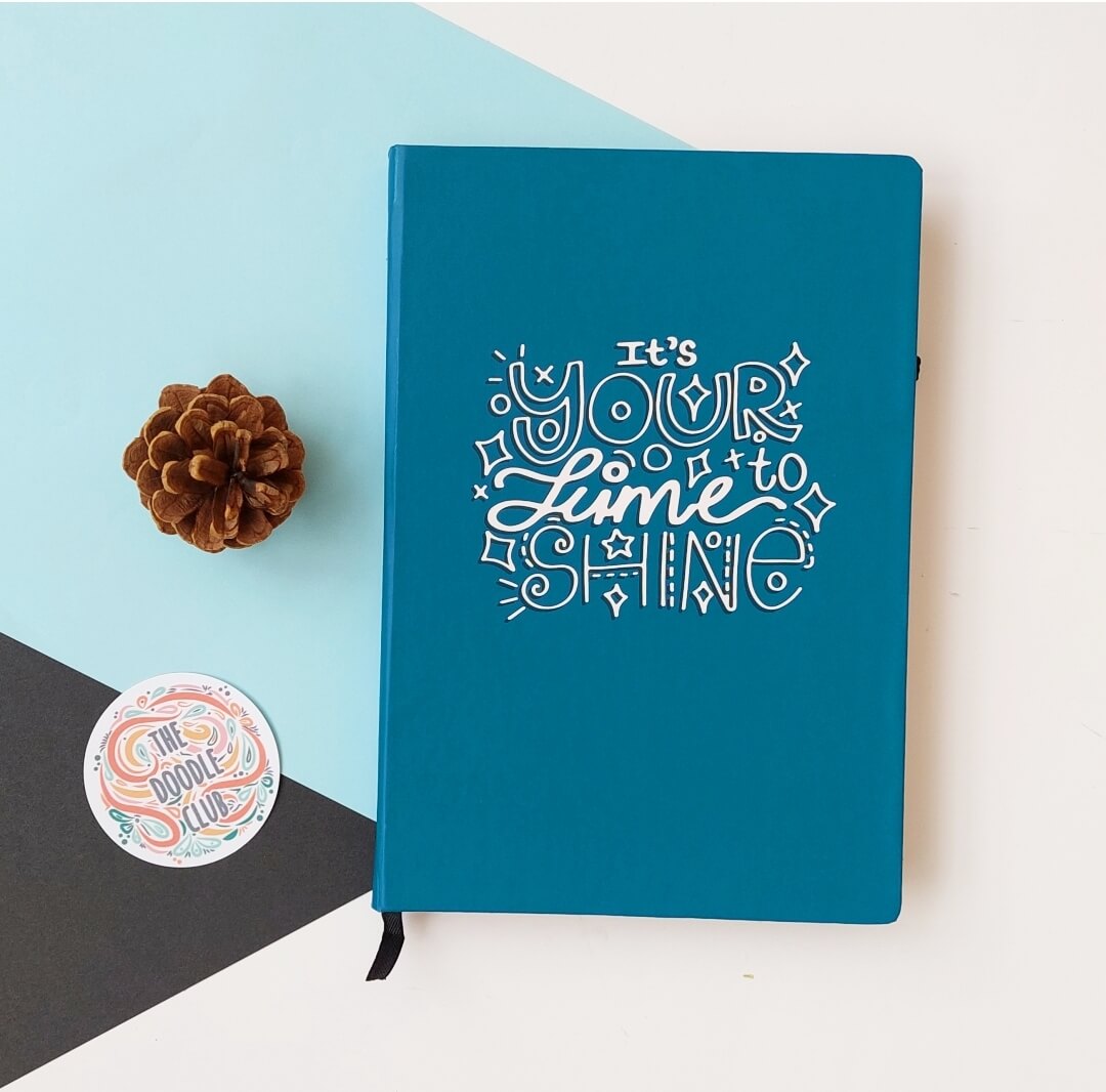 It's your time to shine Journal
