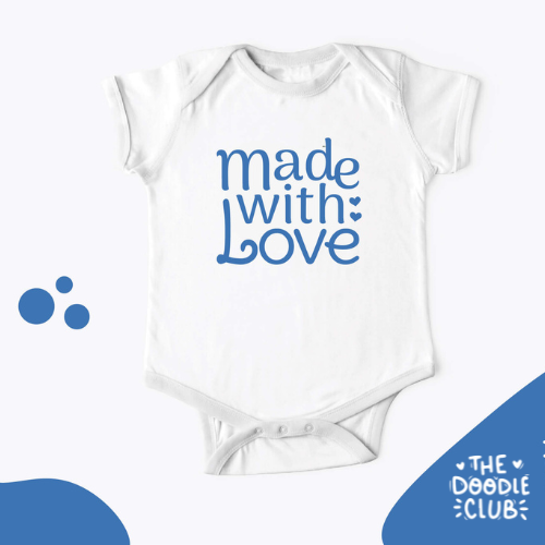 Made with Love - Baby Onesie (Pre- paid)