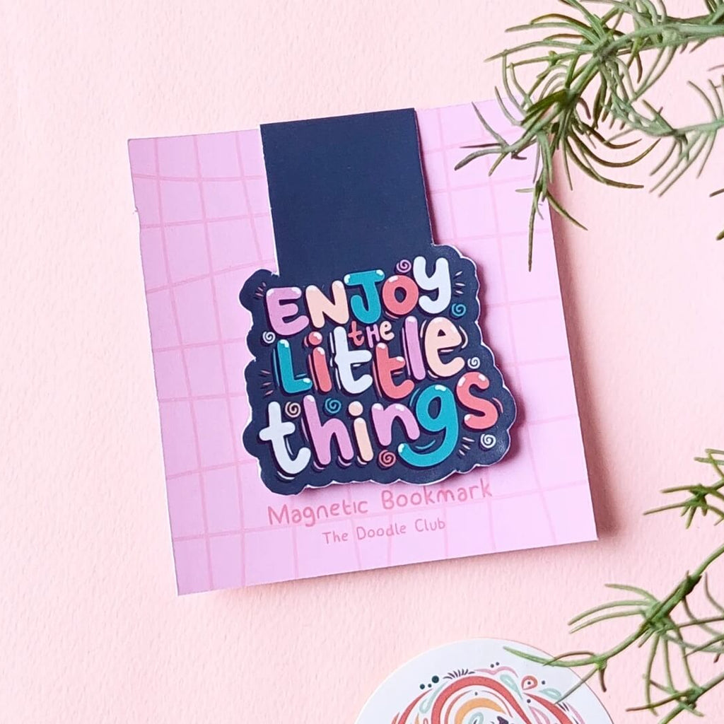 Enjoy the little things Magnetic bookmark