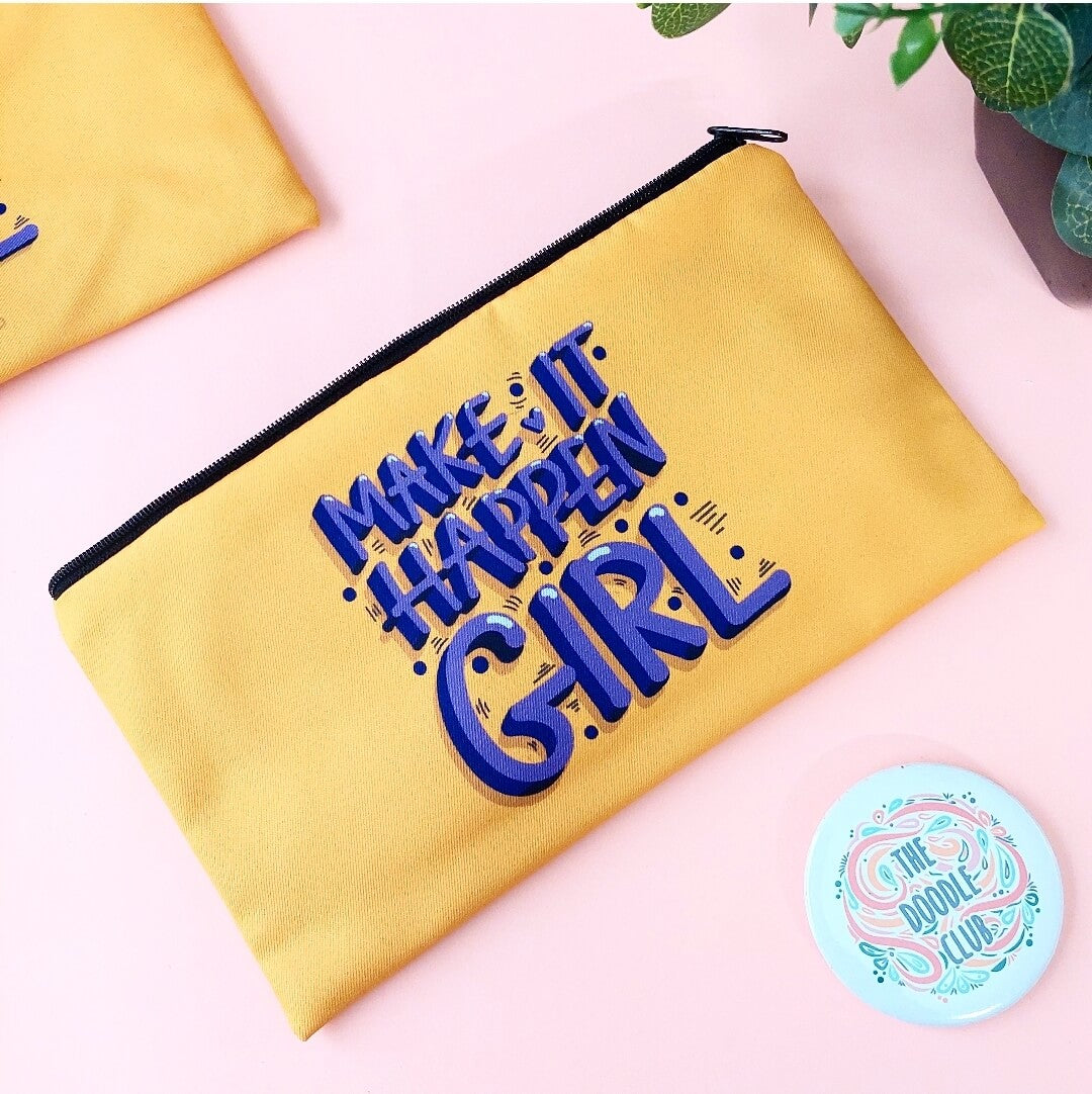Make it happen girl Pouch