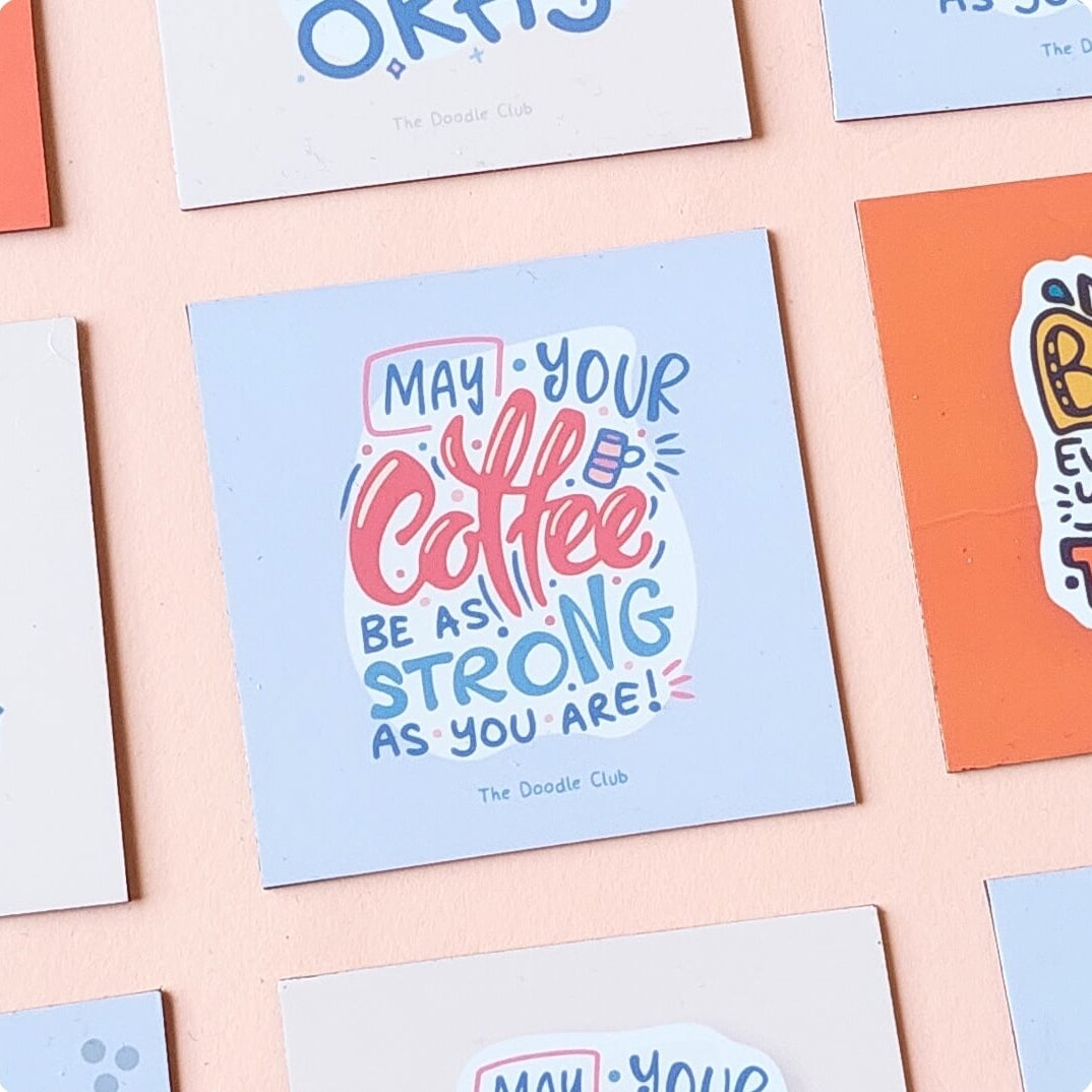 May your Coffee Purple- Fridge Magnet