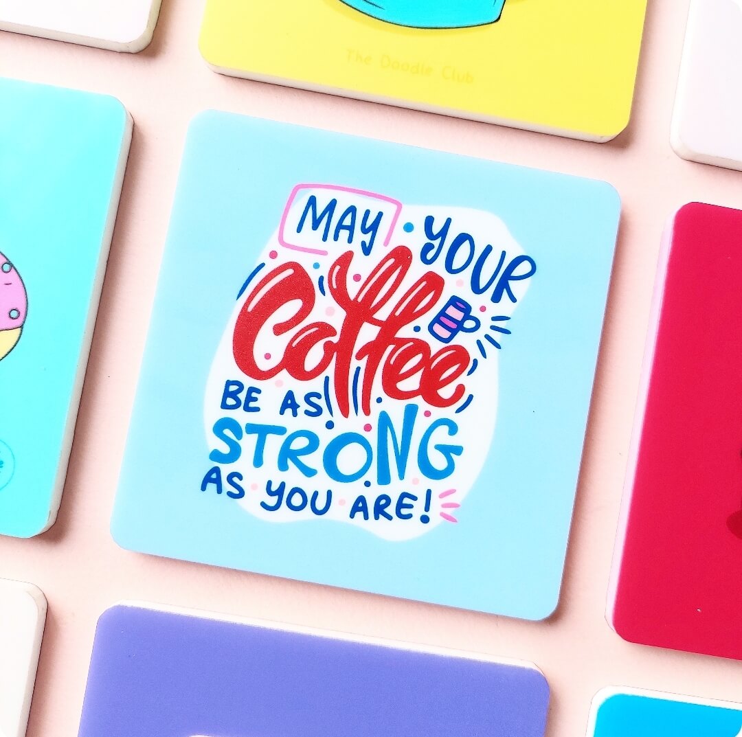 May Your Coffee Acrylic Coaster Sky Blue