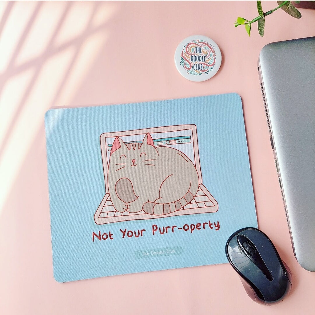 Not Your Purroperty - Cute Cat Blue Mousepad