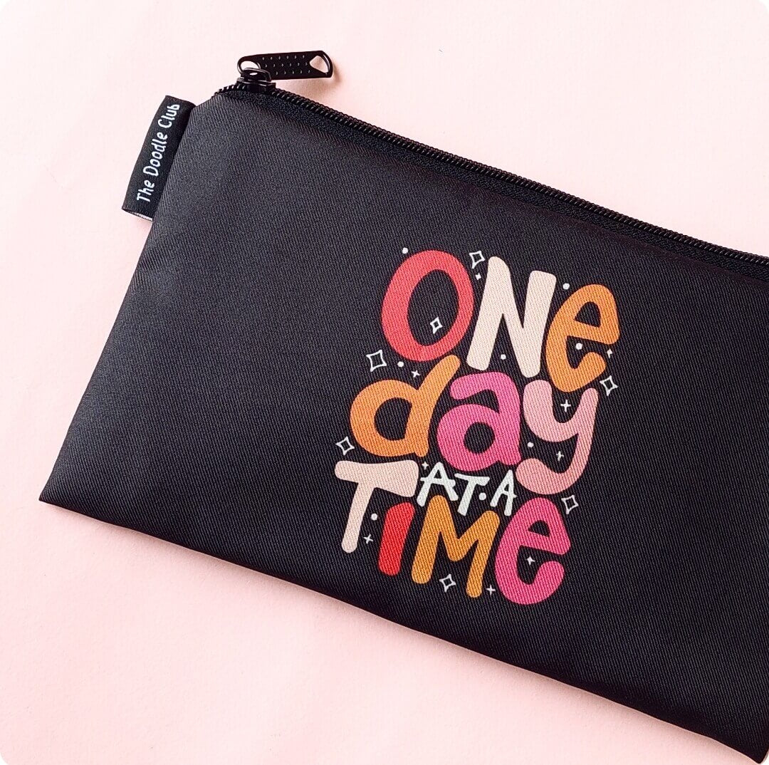 One Day at a Time Zipper Pouch