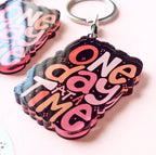 One day at a time acrylic keychain
