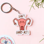 Minor Fault - Don't Ovary-Act Acrylic keychain