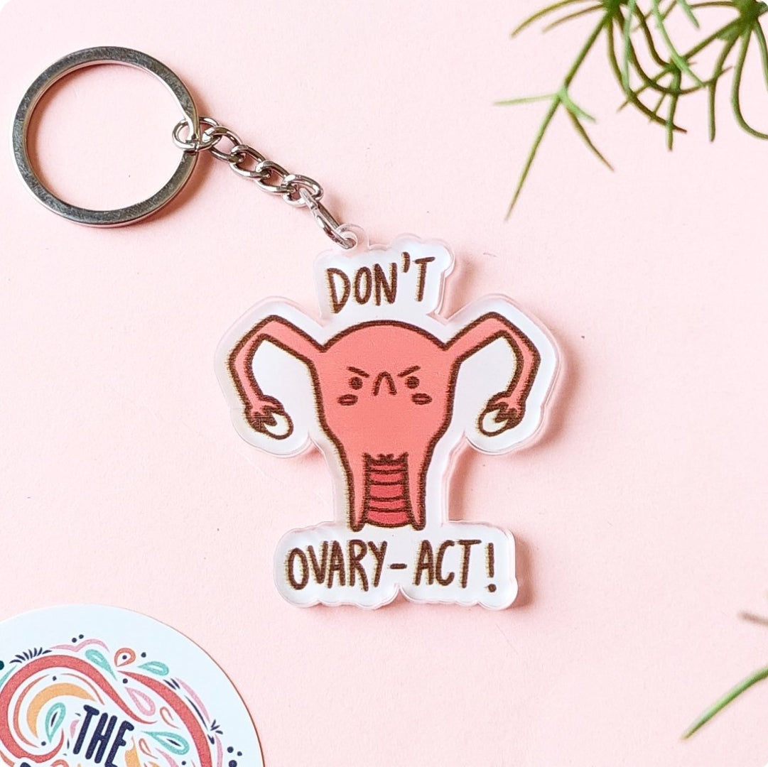 Minor Fault - Don't Ovary-Act Acrylic keychain