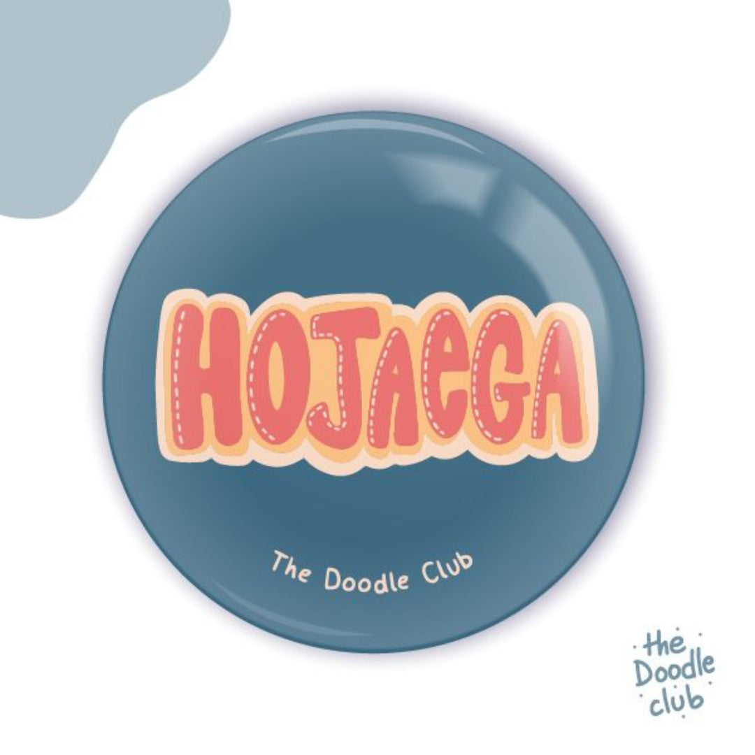 Hojayega - Blue Pin Badge