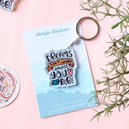 Dreams dont work unless you do Acrylic Keychain