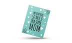 We Love You So Much Our Super Mom - Sky Green Card