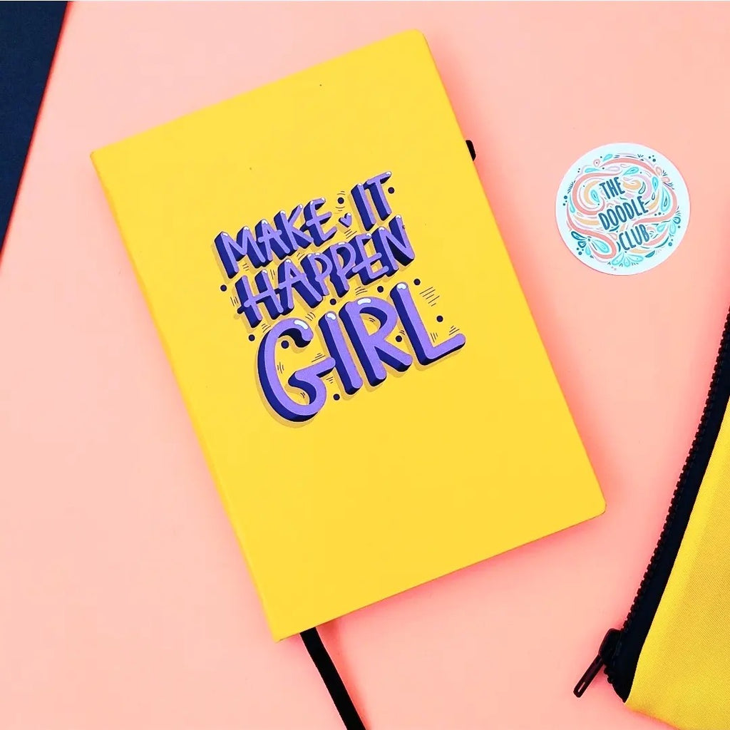 Make it happen girl - Mustard Journal