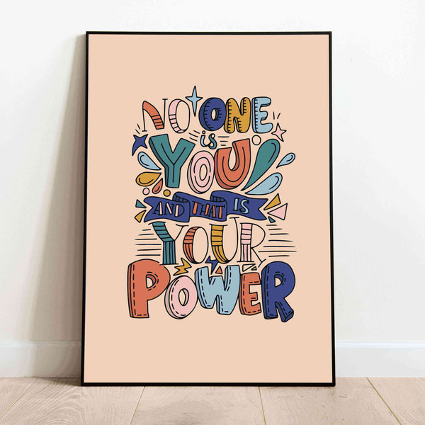 No One Is You And That Is Your Power - Crystal Frame (Pre-paid)