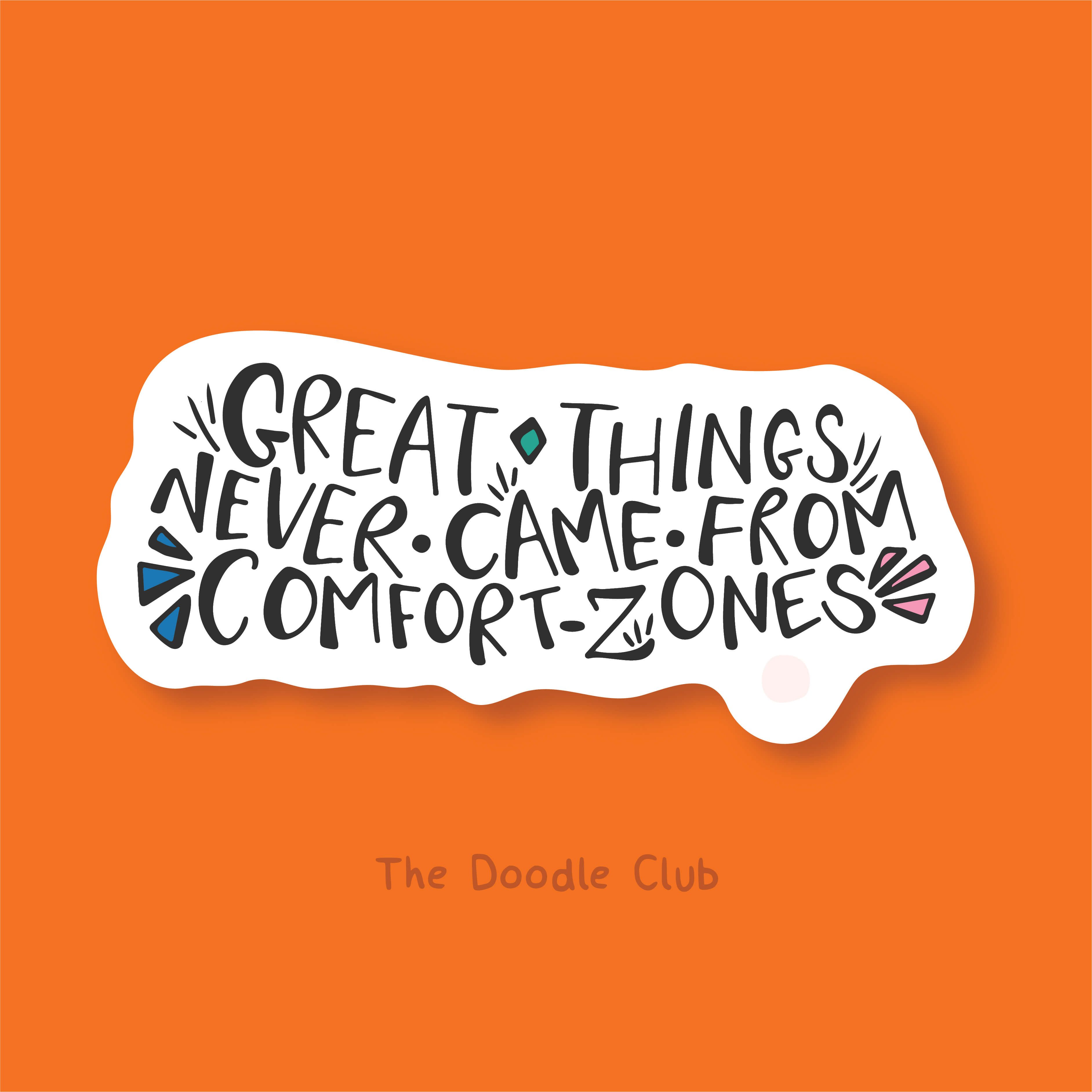 Great Things - Quote Sticker