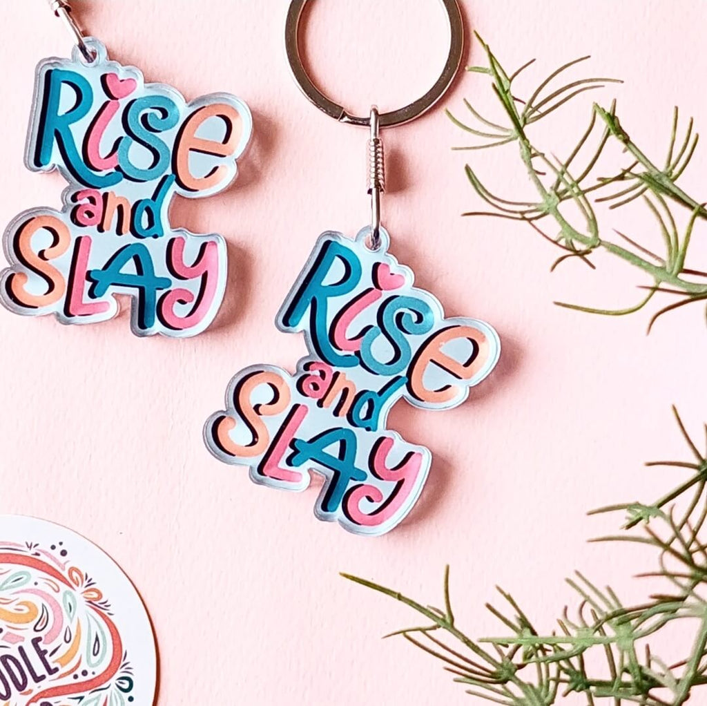 Rise and Slay Acrylic Keychain