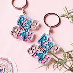 Rise and Slay Acrylic Keychain