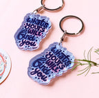 What's yours will find you Acrylic Keychain
