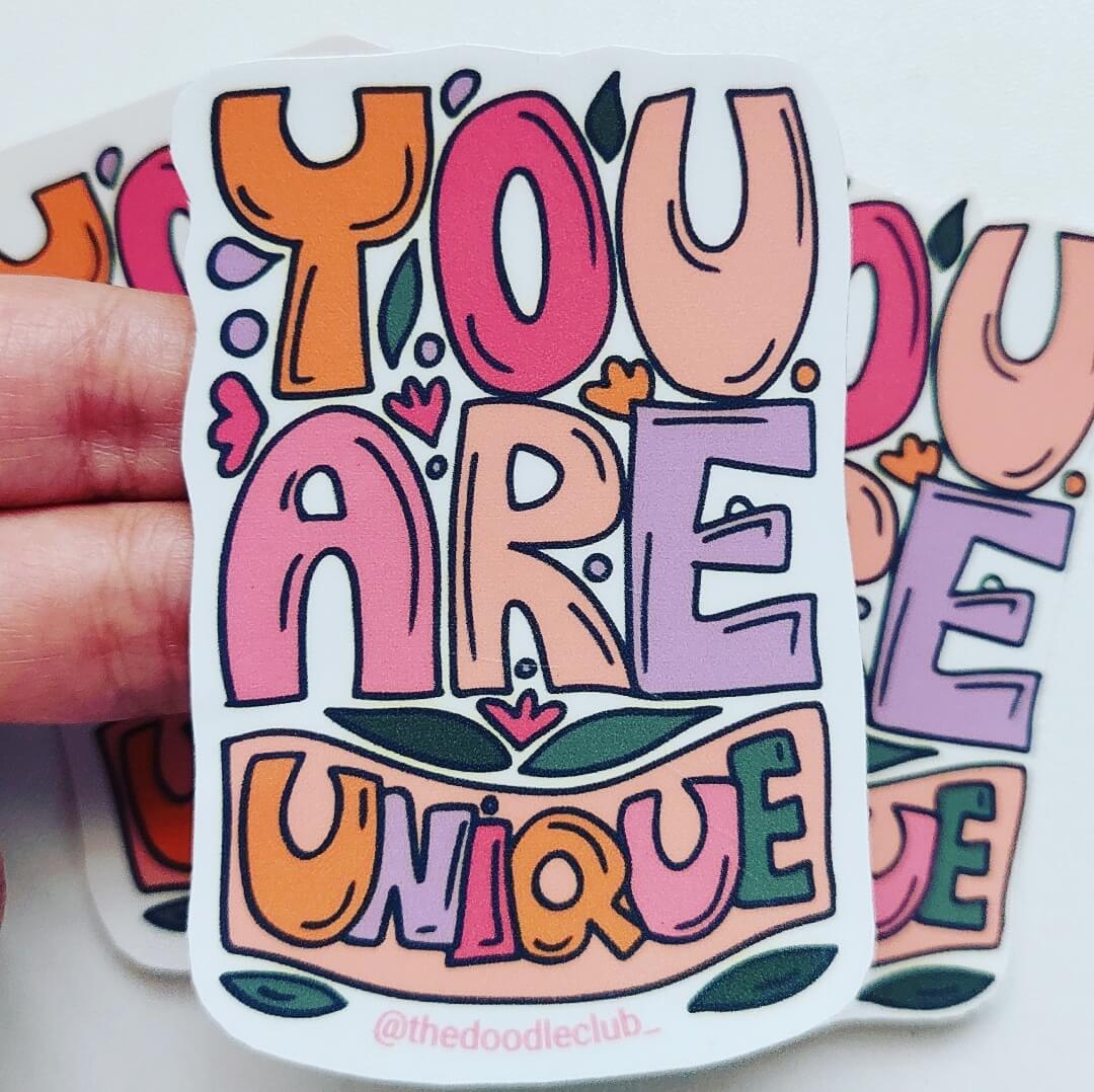 A Unique Sticker You Are Unique Sticker β The Doodle Club